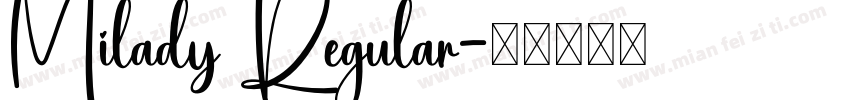 Milady Regular字体转换